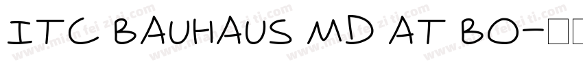ITC Bauhaus Md AT Bo字体转换